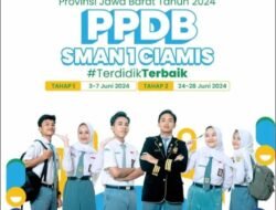 PPDB 2024 Tahap 1: SMAN 1 Ciamis Terima 280 CPDB