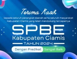 Kabupaten Ciamis Raih Predikat ‘Sangat Baik’ di Evaluasi SPBE 2024