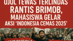 Ojol Tewas Terlindas Rantis Brimob, Mahasiswa Gelar Aksi “Indonesia Cemas 2025”