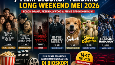Ilustrasi deretan film bioskop terbaru long weekend Mei 2026, termasuk Tumbal Proyek, In the Grey, Gohan, dan Mobile Suit Gundam Hathaway.